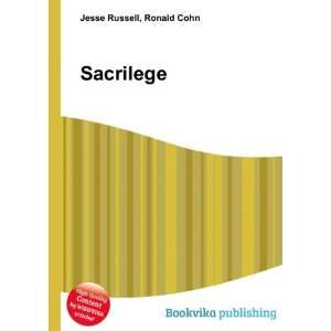  Sacrilege Ronald Cohn Jesse Russell Books