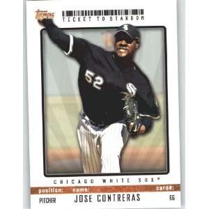  Jose Contreras   Chicago White Sox / Topps Ticket to 