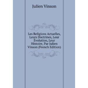   Histoire, Par Julien Vinson (French Edition) Julien Vinson Books
