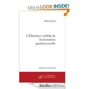 éducation malade de la formation professionnelle (French Edition 