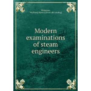   steam engineers W[illiam] H[enry] [from old catalog] Wakeman Books
