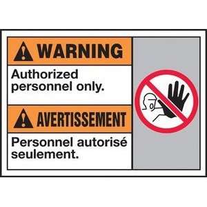  WARNING AUTHORIZED PERSONNEL ONLY (W/GRAPHIC) Sign   10 x 