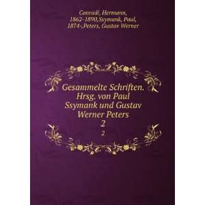  Gesammelte Schriften. Hrsg. von Paul Ssymank und Gustav Werner 
