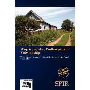   , Podkarpackie Voivodeship (9786138543381) Antigone Fernande Books