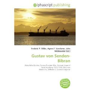  Gustav von Senden Bibran (9786132712073) Books