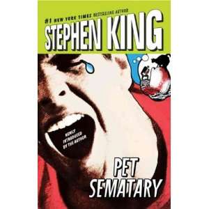  PET SEMATARY [Pet Sematary ] BY King, Stephen(Author 