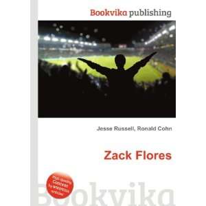  Zack Flores Ronald Cohn Jesse Russell Books