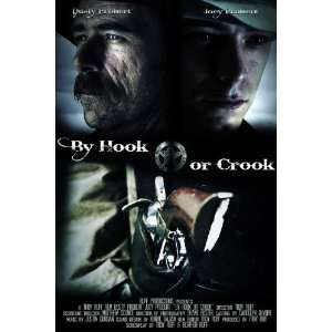  By Hook or Crook Poster Movie (11 x 17 Inches   28cm x 