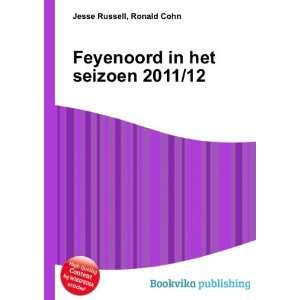  Feyenoord in het seizoen 2011/12 Ronald Cohn Jesse 