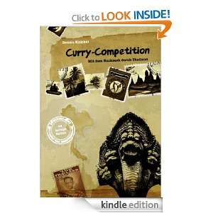 Curry Competition Mit dem Rucksack durch Thailand (German Edition 