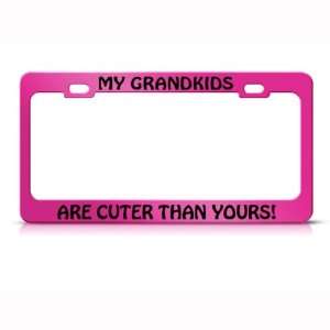 My Grandkids Are Cuter Than Urs Metal License Plate Frame Tag Holder