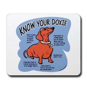  Know your dachshund Dachshund Mousepad by  