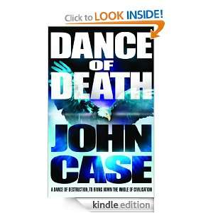 Dance Of Death John Case  Kindle Store