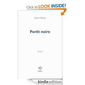 Forêt noire (FICTION) (French Edition) Valérie Mréjen  