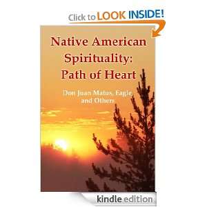    Path Of Heart (Don Juan Matus, Eagle, And Others) [Kindle Edition