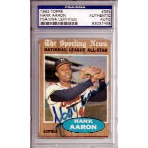  Hank Aaron Autographed 1962 Topps Card PSA/DNA Slabbed 