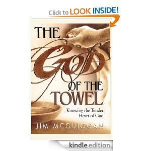 God of the Towel Jim McGuiggan  Kindle Store