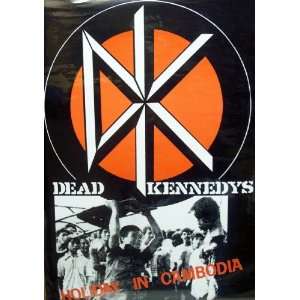  Dead Kennedys~ Dead Kennedys Poster~ Holiday In Cambodia 