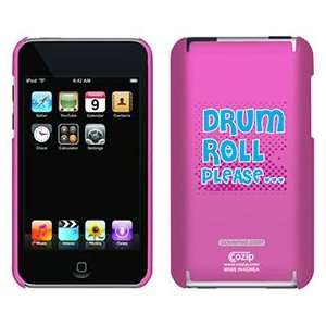  Drum Roll Please on iPod Touch 2G 3G CoZip Case 