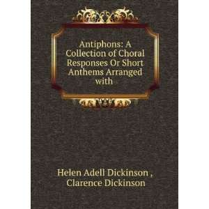  Antiphons A Collection of Choral Responses Or Short 