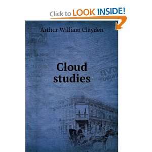  Cloud studies Arthur William Clayden Books
