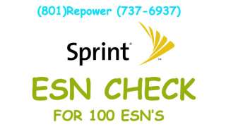   FOR EASY ACTIVATION ON SPRINT NETWORK   ALL SPRINT MODELS (100 ESNs