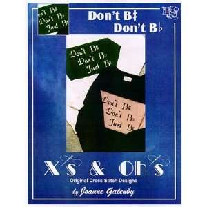  Dont B#   Cross Stitch Pattern Arts, Crafts & Sewing