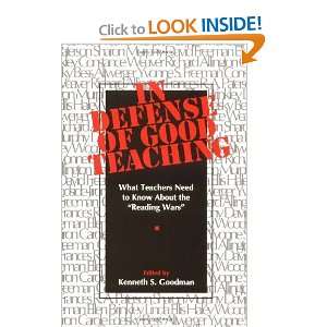  In Defense of Good Teaching [Paperback] Ken Goodman 
