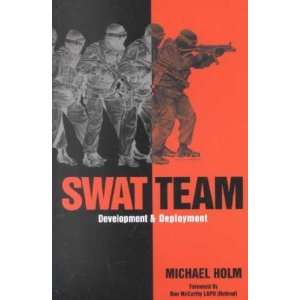  Swat Team Development & Deployment **ISBN 