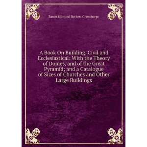   and Other Large Buildings Baron Edmund Beckett Grimthorpe Books