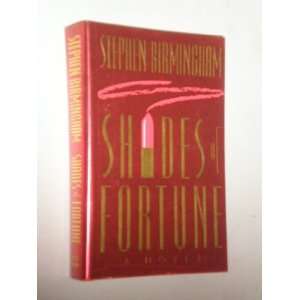  Shades of Fortune [Hardcover] Stephen Birmingham Books