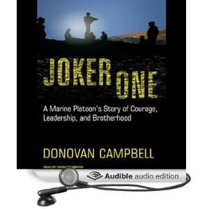  Joker One A Marine Platoons Story of Courage, Leadership 