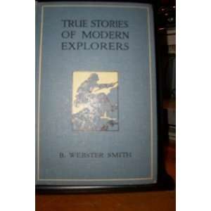  True Stories of Modern Explorers Books