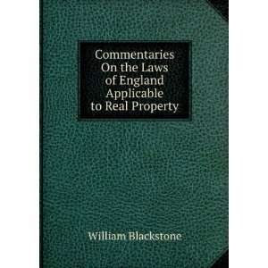   Laws of England Applicable to Real Property William Blackstone Books