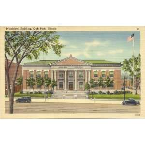   Postcard   Municipal Building   Oak Park Illinois 