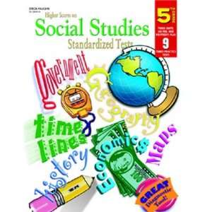  Higher Scores Social Stud. Tests 5
