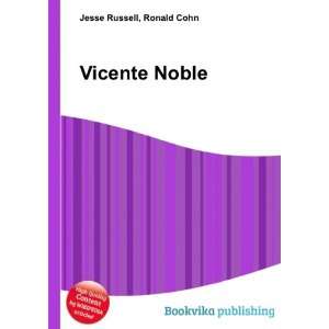  Vicente Noble Ronald Cohn Jesse Russell Books