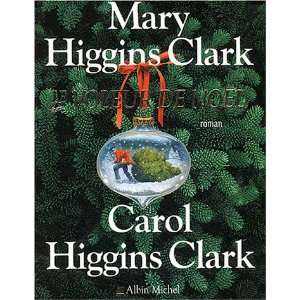 Le Voleur de Noël Mary Higgins Clark Mary Higgins Clark Books