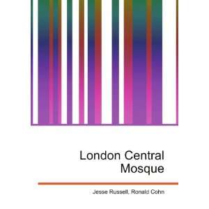 London Central Mosque Ronald Cohn Jesse Russell Books