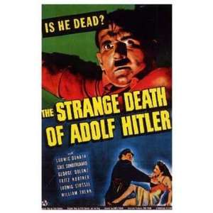  The Strange Death of Adolph Hitler by Unknown 11x17