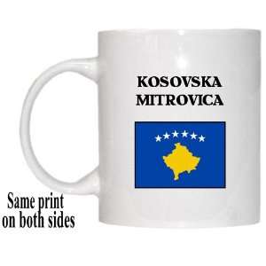  Kosovo   KOSOVSKA MITROVICA Mug 