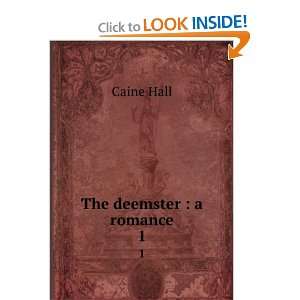  The deemster  a romance Hall Caine Books
