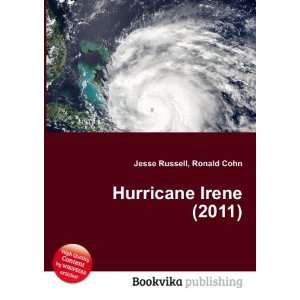  Hurricane Irene (2011) Ronald Cohn Jesse Russell Books