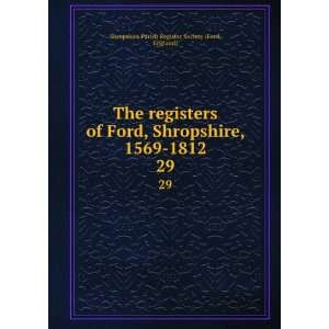  The registers of Ford, Shropshire, 1569 1812 [microform 