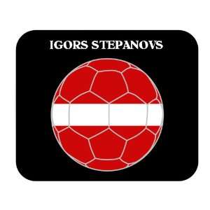  Igors Stepanovs (Latvia) Soccer Mouse Pad 