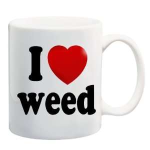  I LOVE WEED Mug Coffee Cup 11 oz ~ Heart 