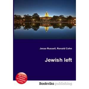 Jewish left Ronald Cohn Jesse Russell Books