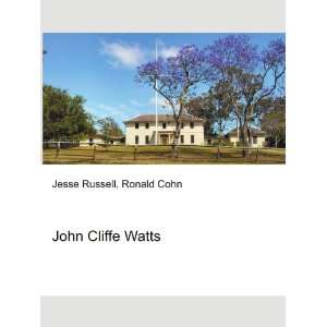  John Cliffe Watts Ronald Cohn Jesse Russell Books