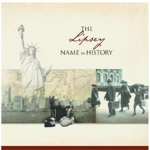  The Lipsey Name in History Ancestry Books