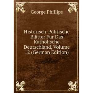   ¤tter FÃ¼r Das Katholische Deutschland, Volume 12 (German Edition